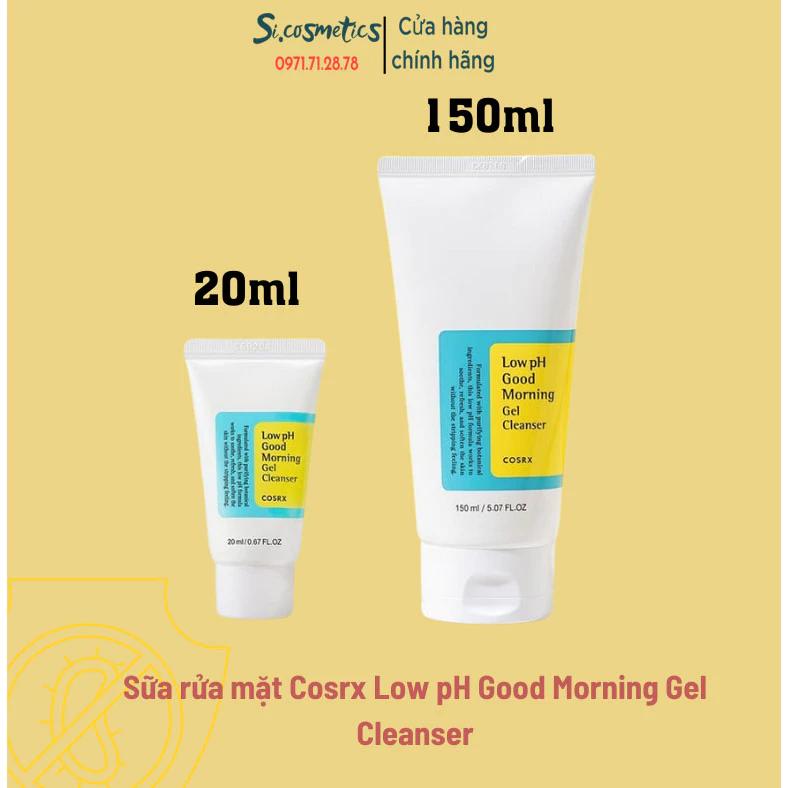 [ Tem chống giả ] Sữa Rửa Mặt Dạng Gel Cosrx Low pH Good Morning Gel Cleanser 20ml/ 150ml