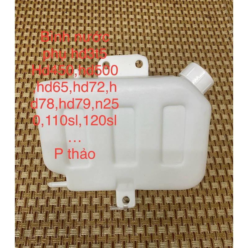 bình nước phụ huyndai 3t5, hd65,hd72,hd78hd99,hd78,n350 tàu đẹp