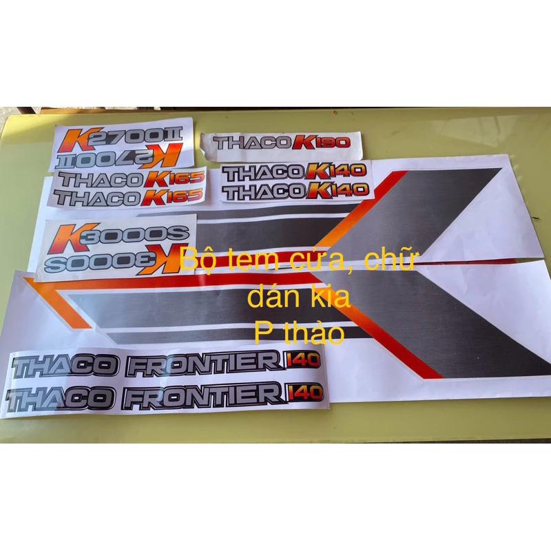 bộ tem cửa kia 1t4,k165,k140,k3000,k2700. bộ tem hai bên hoặc bộ 2 chữ ĐỜI MỚI