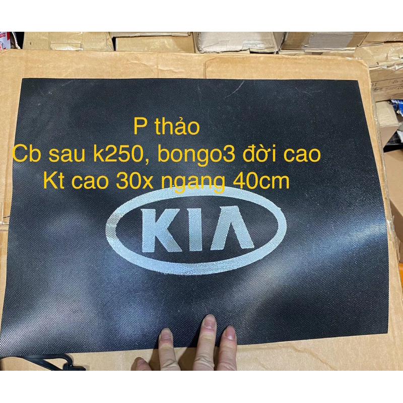Chắn bùn sau k250,bongo3 có chữ kia , cao su cỡ 30x ngang 40cm( Loại kia to)