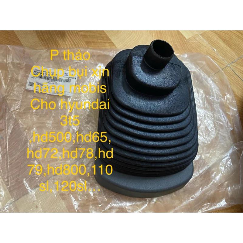 chụp bụi hộp số , cao su cần số kèm đế lhyundai3t5,hd65,hd72,hd99,hd78… xịn mobis kèm đế nhựa