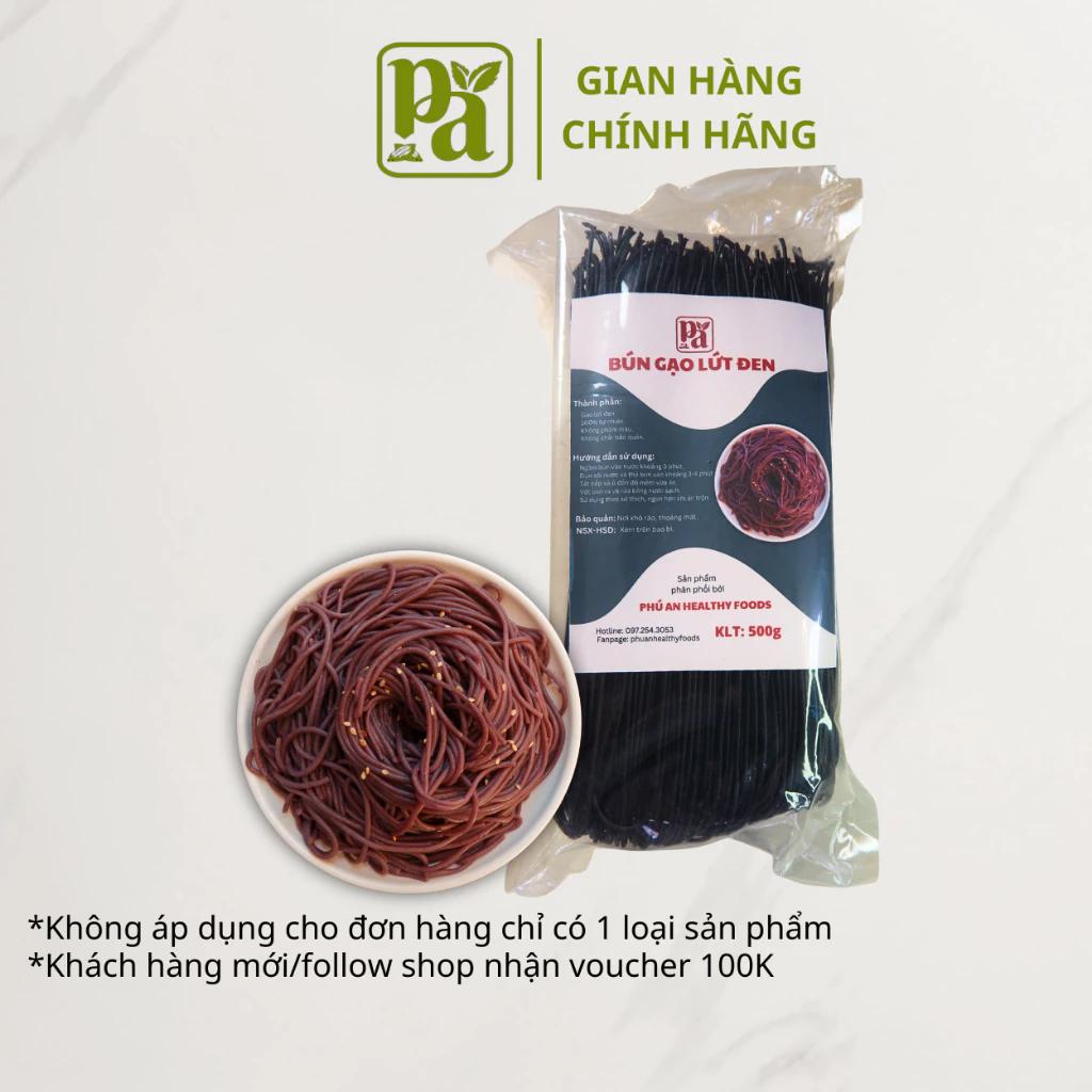 Combo 2kg bún gạo lứt đen Phú An Healthy Foods 500g đặc sản Cao Bằng ăn kiêng, giảm cân tặng 10 viên lương khô