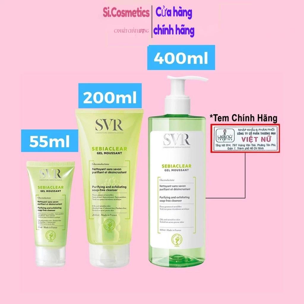 Gel Rửa Mặt SVR Không Chứa Xà Phòng Cho Da Dầu Mụn - SVR Sebiaclear Gel Moussant (55ml/200ml/400ml)