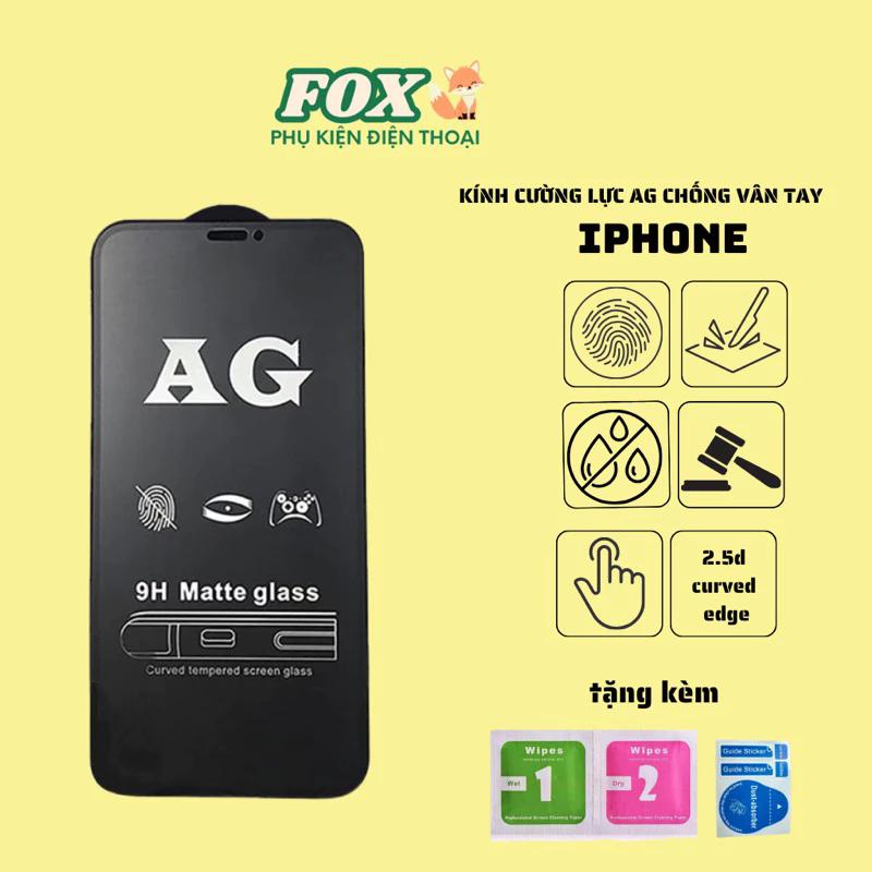 Kính cường lực Ag chống vân tay dành cho IPhone 6G đến 15Promax