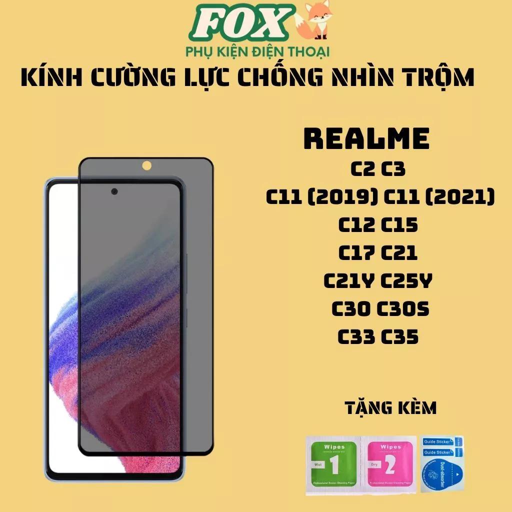 Kính cường lực chống nhìn trộm Realme C2 C3 C11 C12 C15 C17 C21Y C25Y C30 C30S C33 C35
