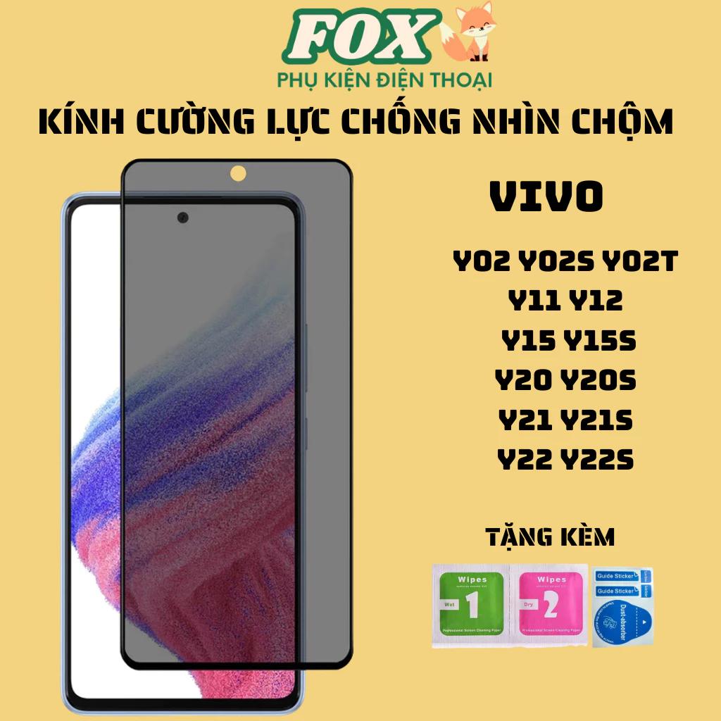 Kính cường lực chống nhìn trộm Vivo Y02 Y02S Y02T Y11 Y12 Y15 Y20 Y20S Y21 Y21S Y22 Y22S