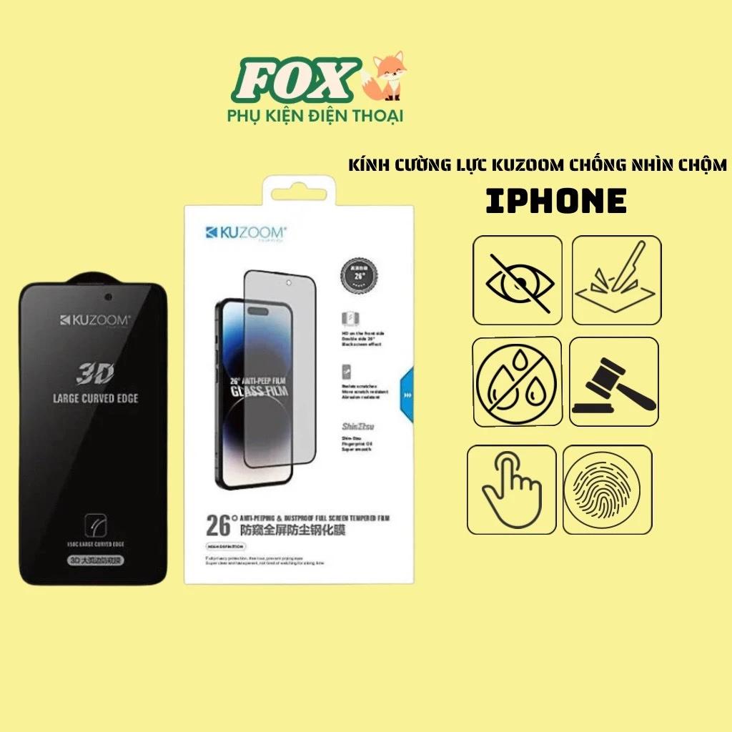Kính cường lực Kuzoom chống nhìn trộm dành cho IPhone X đến 16Promax