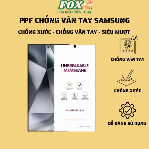 Miếng dán ppf chống vân tay cho samsung s24ultra s23ultra s22ultra s20 s20plus not20ultra