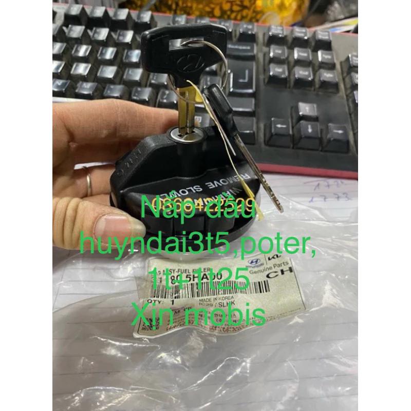 Nắp bình dầu hd65,hd72,hd78,hd79,n250,k200,k250,potter 2,h150 xịn hãng mobis kèm2 chìa khoá