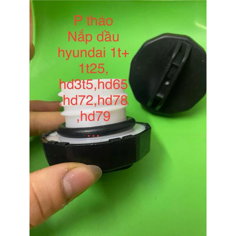 Nắp bình dầu hyundai 1t+1t25,potte1,h100,h150,hd3t5 ,h65… ( xoáy ren ko chìa)