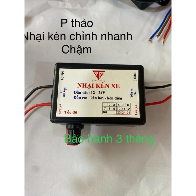 nhại kèn hơi, kèn điện , nhại còi bảo hàng 3 tháng 12v 24 v chung điện, chỉnh nhanh chậm