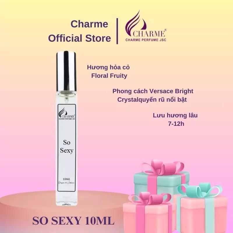 Nước hoa nữ Charme So Sexy 10ml quyến rũ nổi bật lôi cuốn