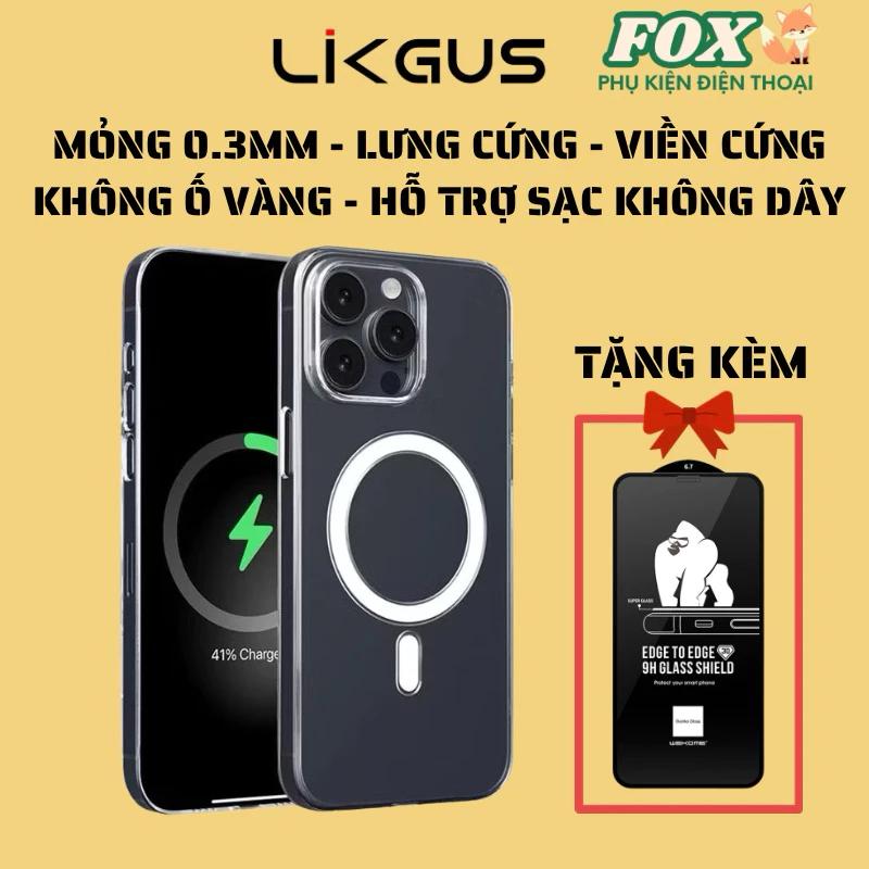 Ốp Likgus trong suốt - Siêu mỏng - Không ố vàng - Hỗ trợ sạc không dây cho IPhone 11 đến 16promax