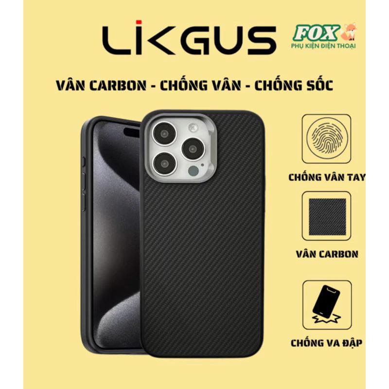 Ốp lưng chông vân tay Likgus IPhone 12promax 13promax 14promax 15promax 16promax - lưng vân carbon