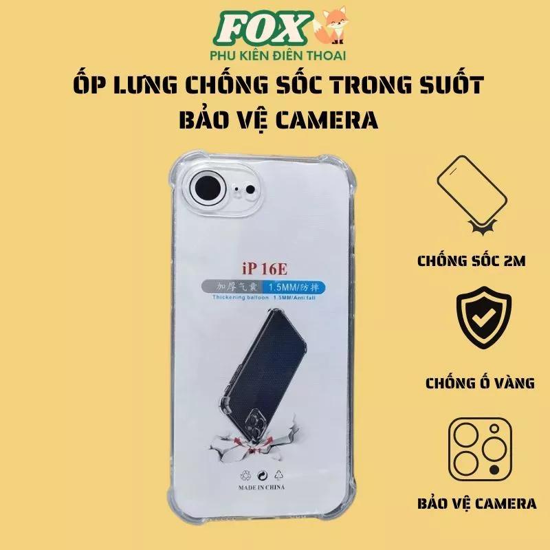 Ốp trong chống sốc bảo vệ camera cho IPhone 16E - hạn chế ố vàng - chống sốc 2M