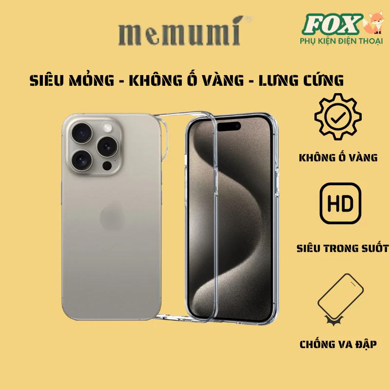 Ốp trong suốt siêu mỏng Memumi chống ố vàng IPhone 11 12 13 14 15 16promax pro plus