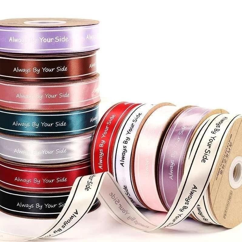 Ruy Băng Lụa Chữ “Always by Your Side” Cuộn 35m – Cột Nơ Gói Quà Tặng Độc Đáo, Phụ Kiện DIY Giá Sỉ Siêu Rẻ