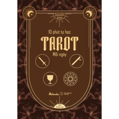 Sách 10 Phút Tự Học Tarot Mỗi Ngày - Bản Quyền