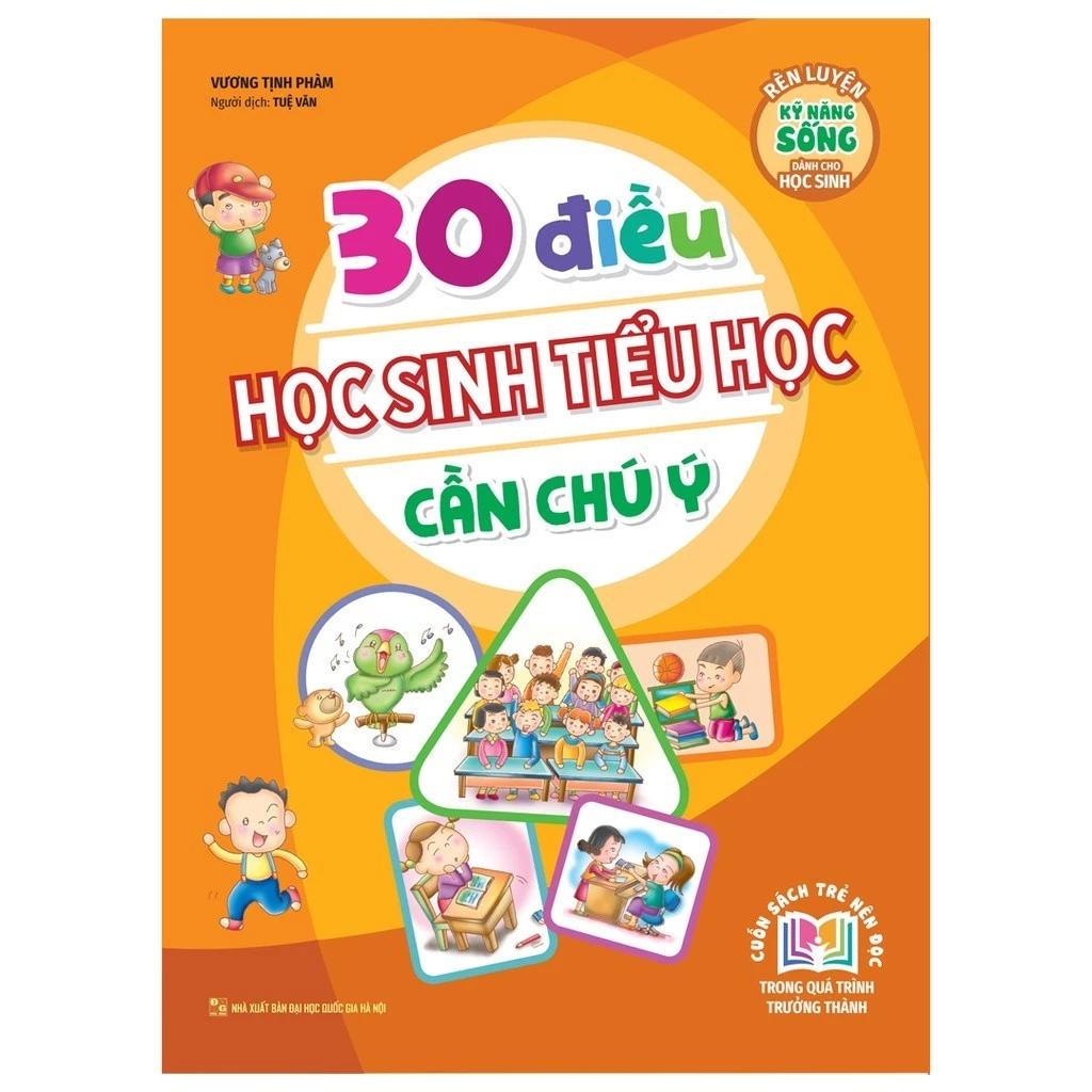 Sách 30 Điều Học Sinh Tiêu Học Cần Chú Ý - Bản Quyền