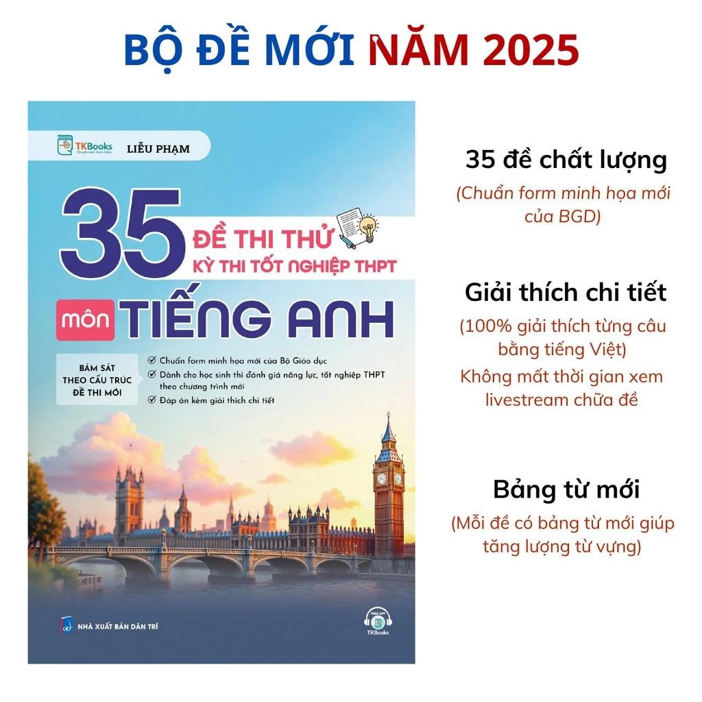 Sách 35 Đề Thi Thử Kỳ Thi Tốt Nghiệp THPT Môn Tiếng Anh - MCBooks - Bản Quyền