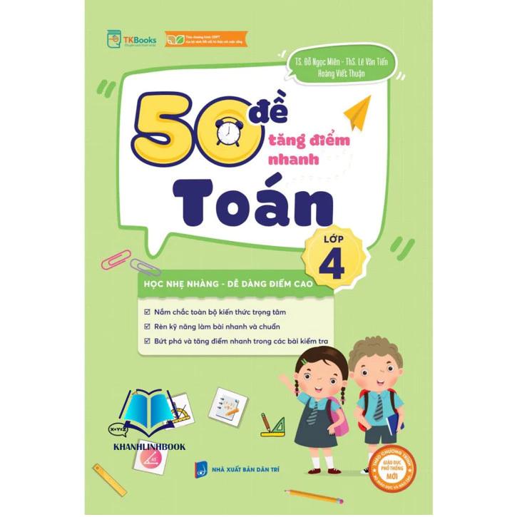 Sách 50 Đề Tăng Nhanh Điểm Toán Lớp 4 - Bản Quyền