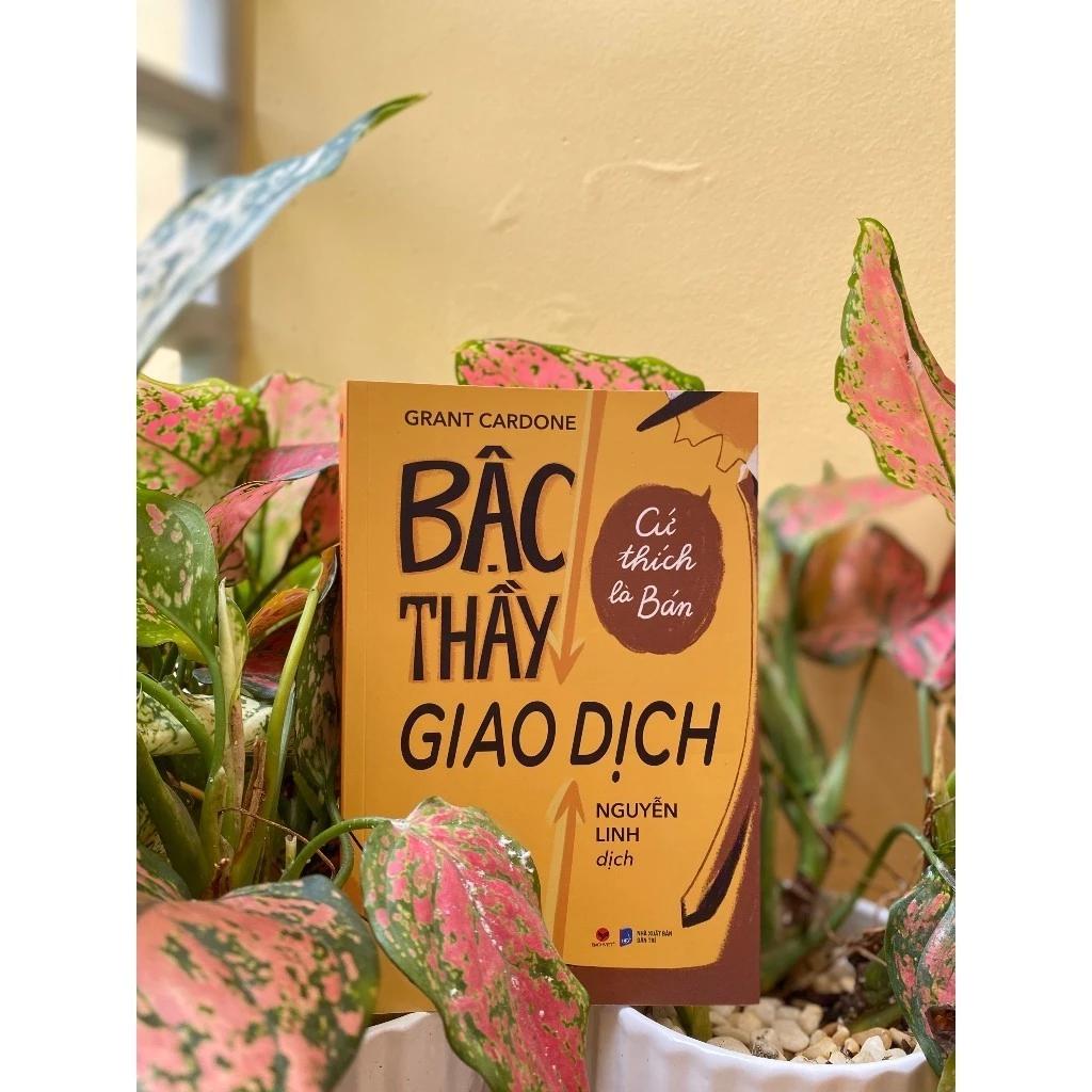 Sách Bậc thầy giao dịch cứ thích là bán - Bản Quyền