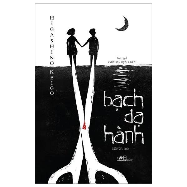 Sách Bạch Dạ Hành - Bản Quyền