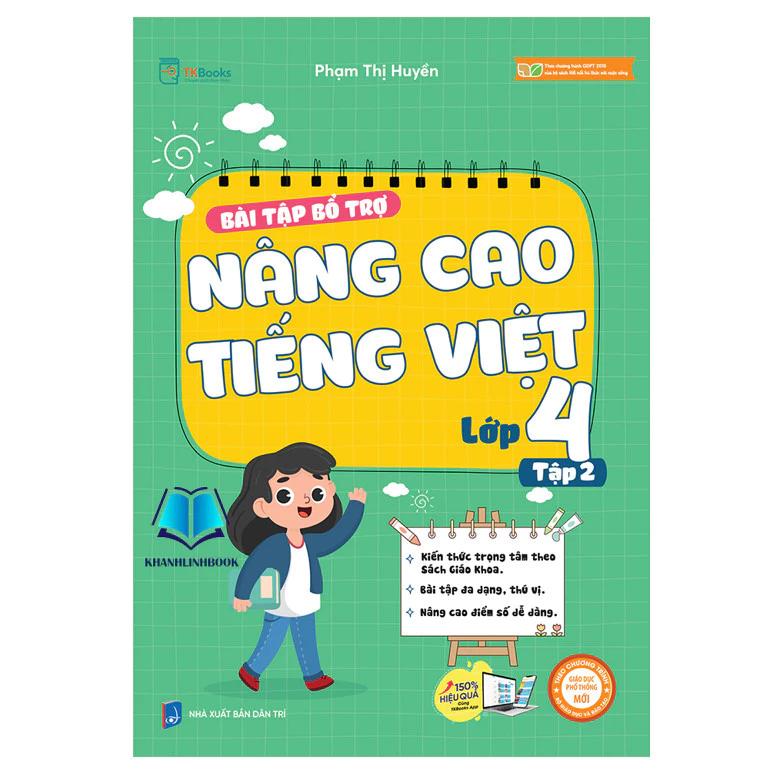 Sách Bài Tập Bổ Trợ Nâng Cao Tiếng Việt Lớp 4 Tập 2 - Bản Quyền