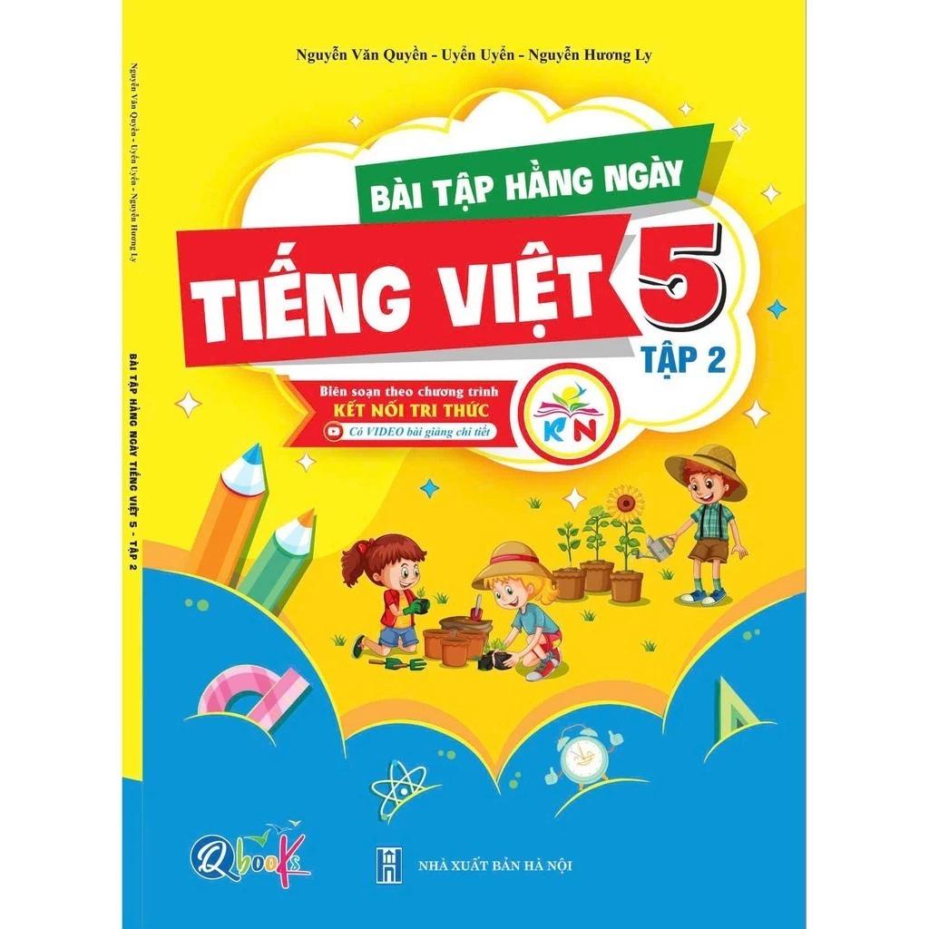 Sách Bài tập hằng ngày Tiếng Việt 5 - Tập 2 - Kết Nối - Bản Quyền