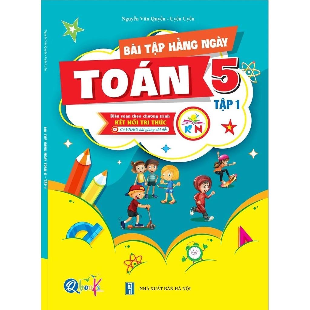 Sách Bài Tập Hằng Ngày TOÁN 5 - Tập 1 - Kết Nối Tri Thức - Bản Quyền