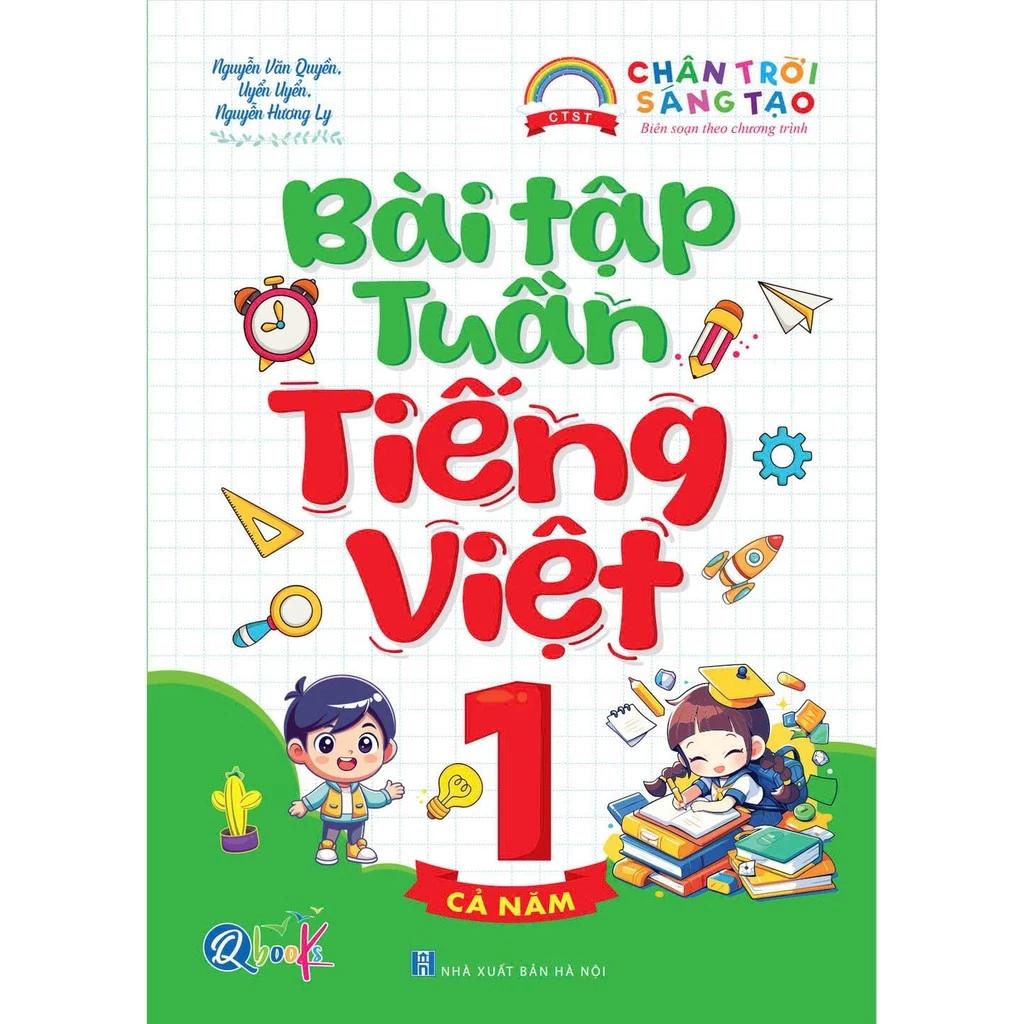 Sách Bài Tập Tuần Tiếng Việt Lớp 1 - Cả Năm - Chân Trời Sáng Tạo - Bản Quyền