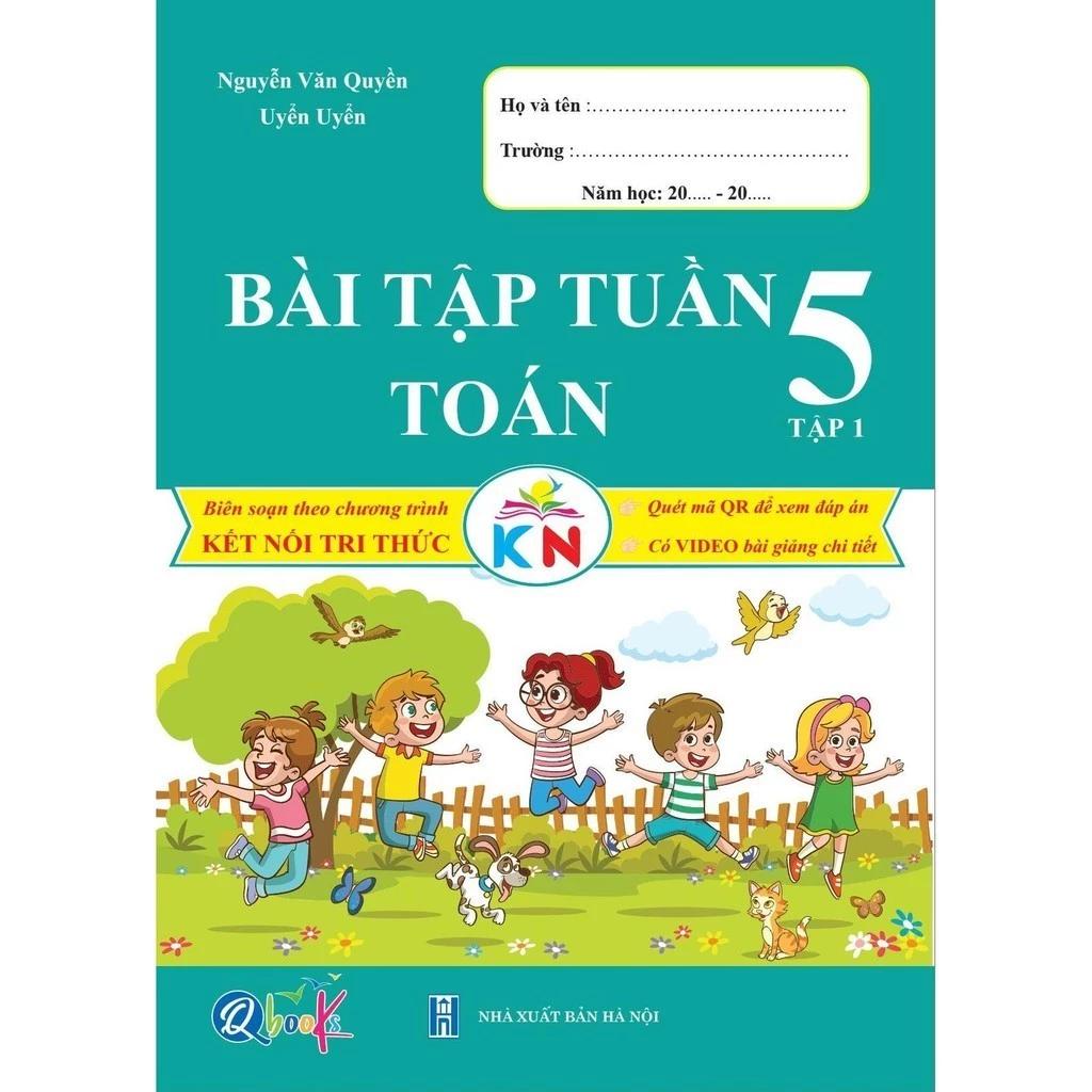 Sách Bài tập tuần Toán 5 - Tập 1 - Kết Nối Tri Thức - Bản Quyền