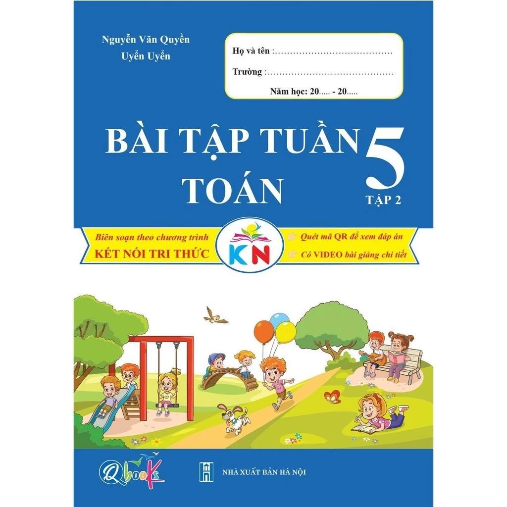 Sách Bài tập tuần Toán 5 - Tập 2 - Kết Nối Tri Thức - Bản Quyền