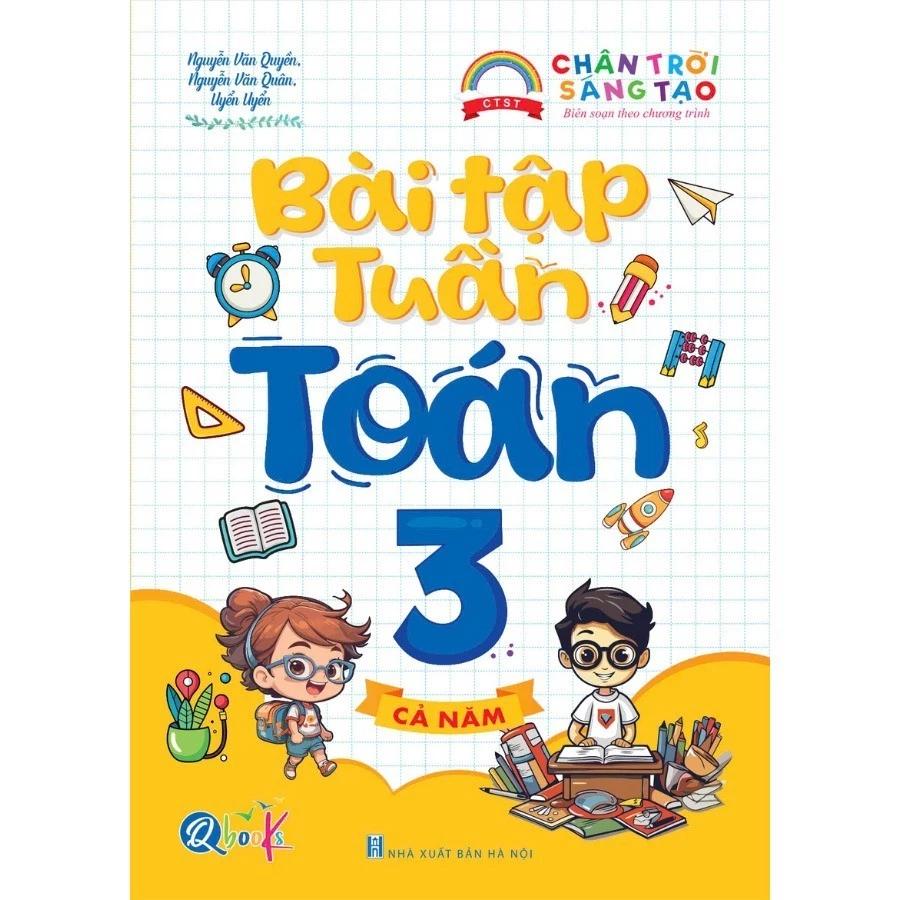 Sách Bài Tập Tuần Toán Lớp 3 - Chân Trời Sáng Tạo - Cả năm - Bản Quyền