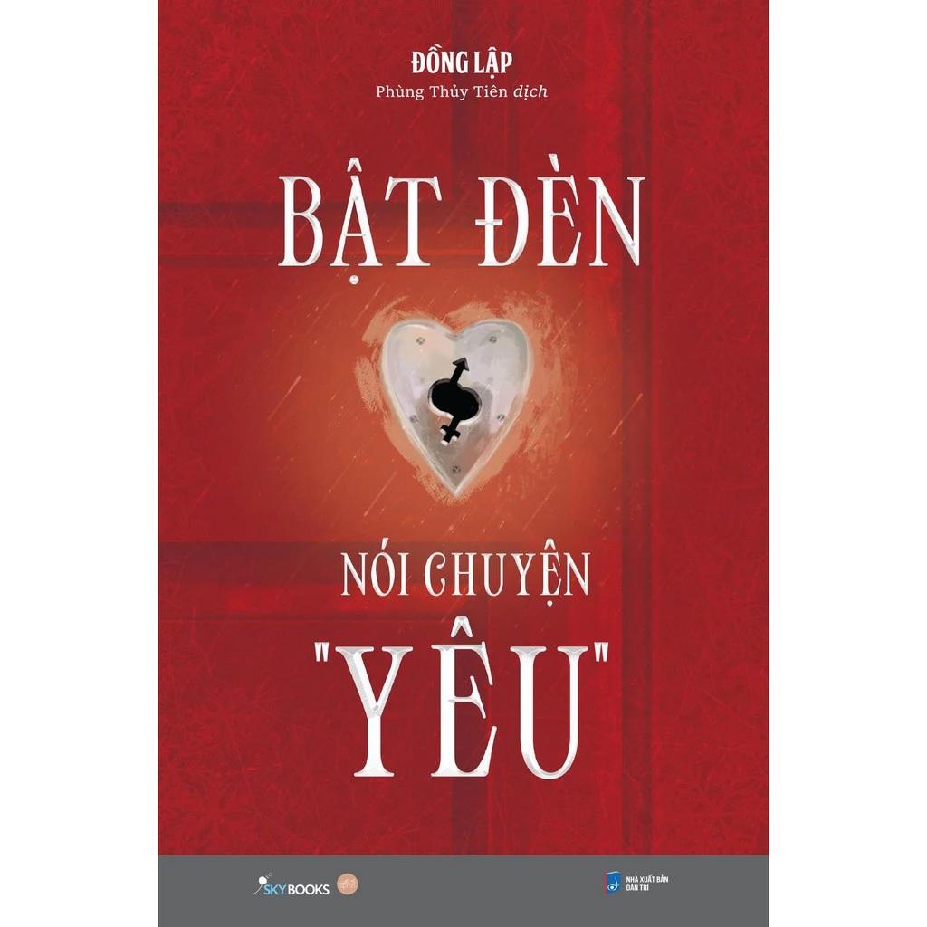 Sách Bật Đèn Nói Chuyện “Yêu” - Bản Quyền