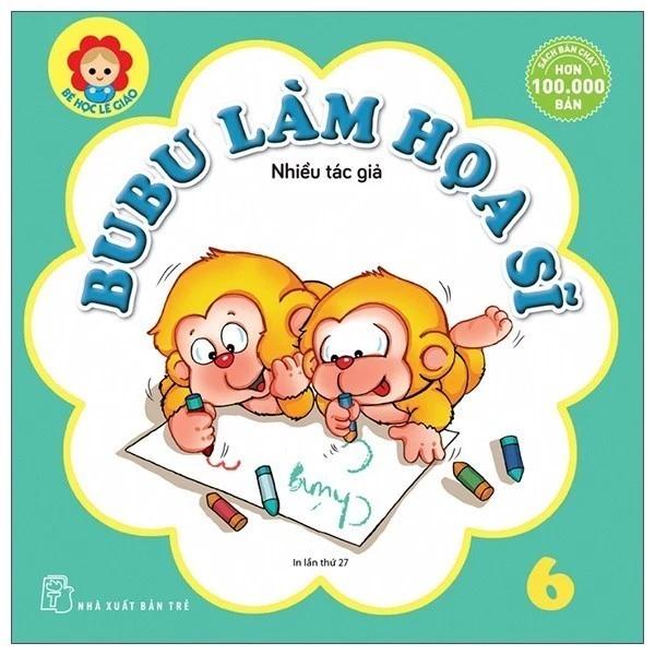 Sách Bé Học Lễ Giáo - Bubu 06: Làm Họa Sĩ (Tái Bản 2022) - Bản Quyền