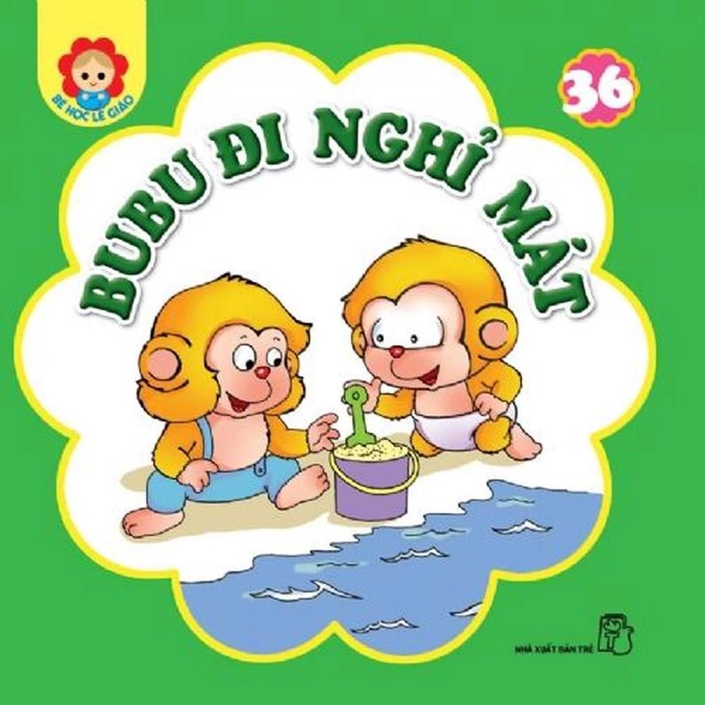 Sách Bé Học Lễ Giáo - Bubu 36: Đi Nghỉ Mát - Bản Quyền