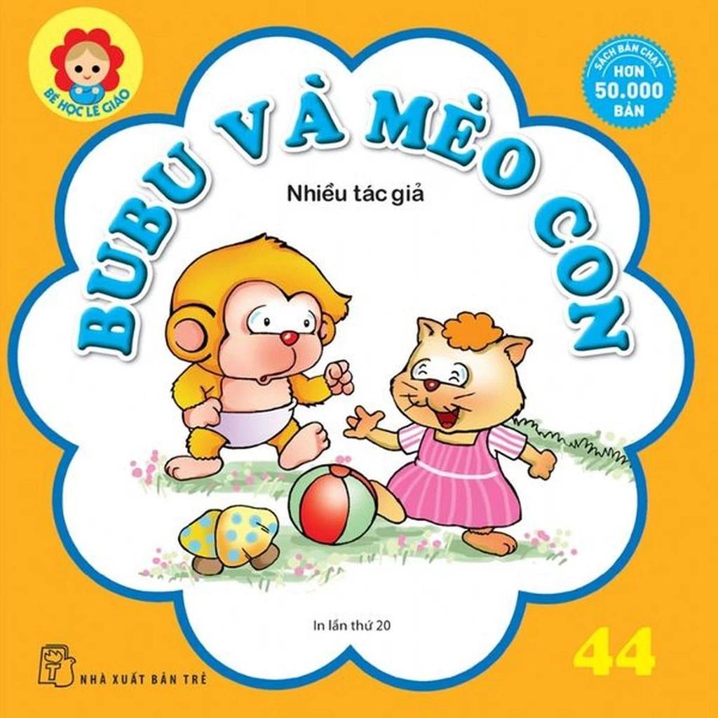 Sách Bé Học Lễ Giáo - Bubu 44: Bubu Và Mèo Con - Bản Quyền