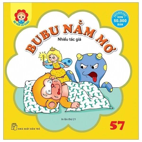 Sách Bé Học Lễ Giáo - Bubu Tập 57: Nằm Mơ (Tái Bản 2023) - Bản Quyền