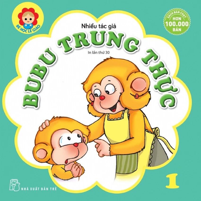 Sách Bé Học Lễ Giáo-Tập 1: BuBu Trung Thực (Tái bản 2022) - Bản Quyền