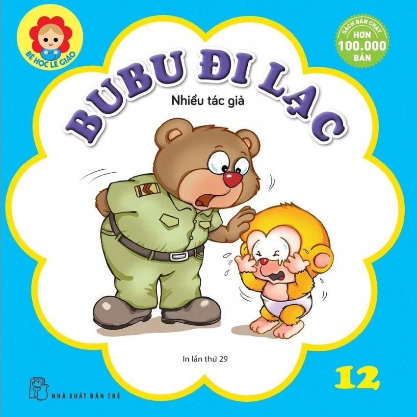 Sách Bé Học Lễ Giáo-Tập 12: BuBu Đi Lạc (Tái bản 2022) - Bản Quyền