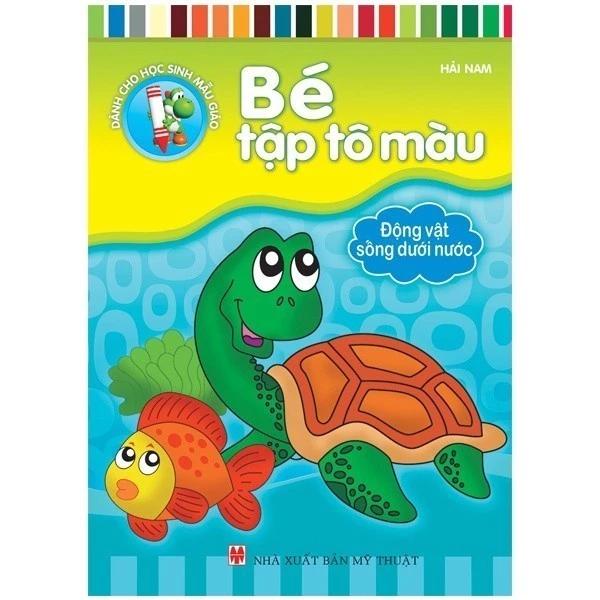 Sách Bé Tập Tô Màu - Động Vật Sống Dưới Nước - Bản Quyền