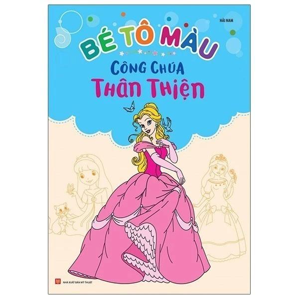 Sách Bé Tô Màu - Công Chúa Thân Thiện - Bản Quyền