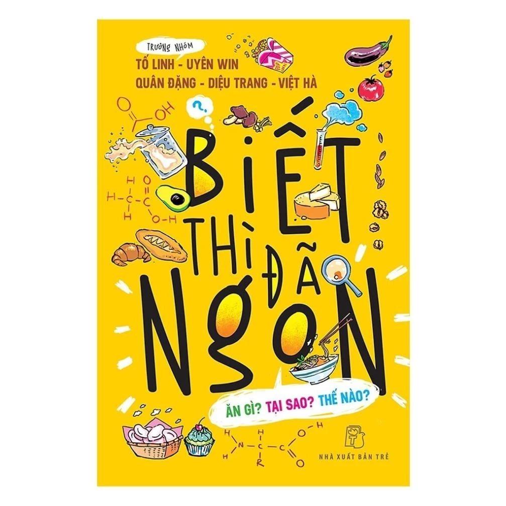 Sách Biết thì đã ngon - Bản Quyền