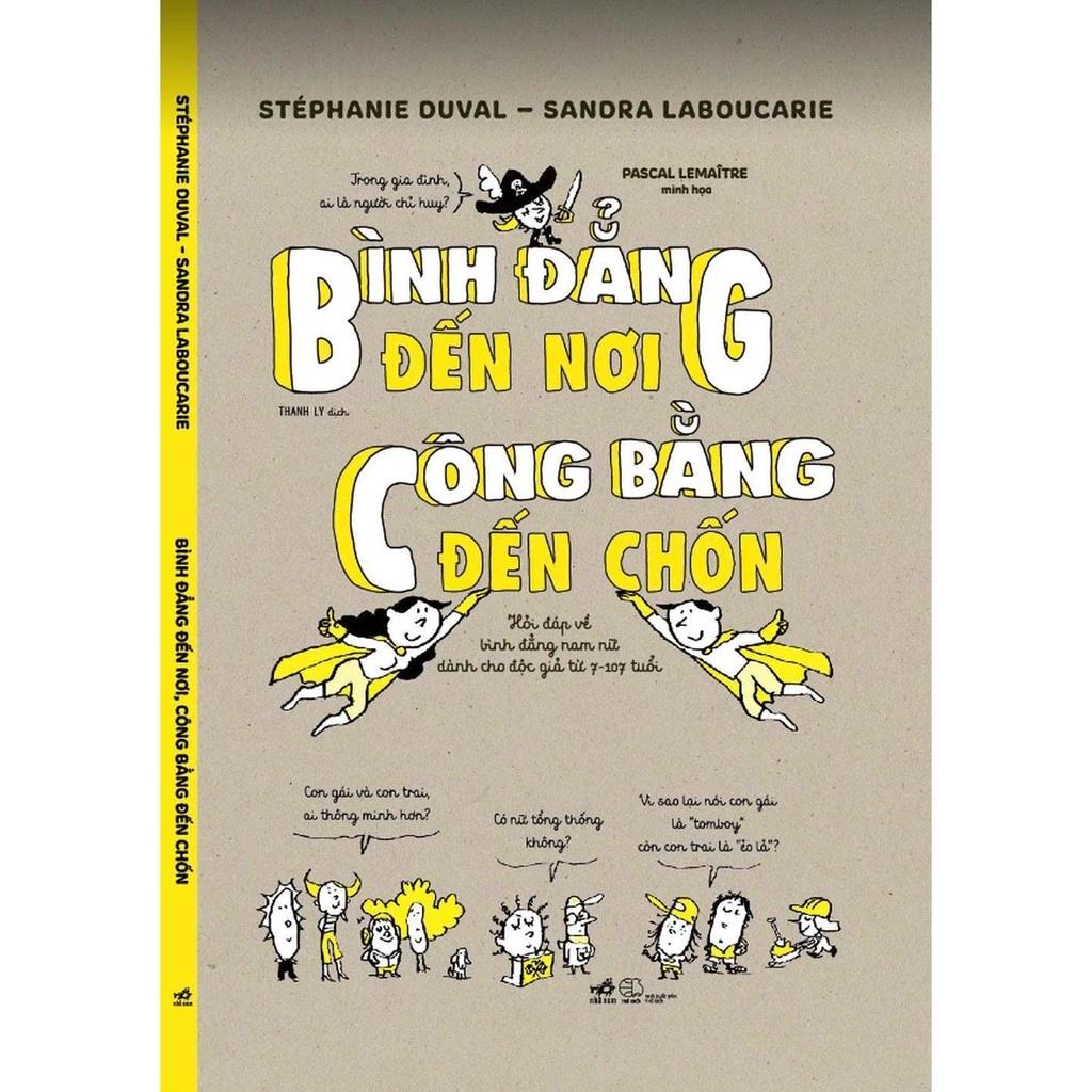 Sách Bình Đẳng Đến Nơi, Công Bằng Đến Chốn - Bản Quyền