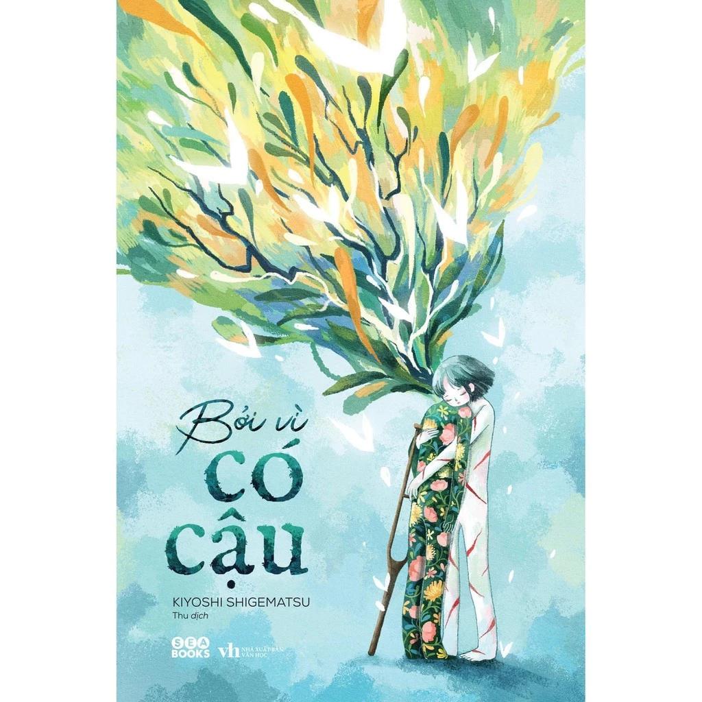 Sách Bởi Vì Có Cậu - Bản Quyền