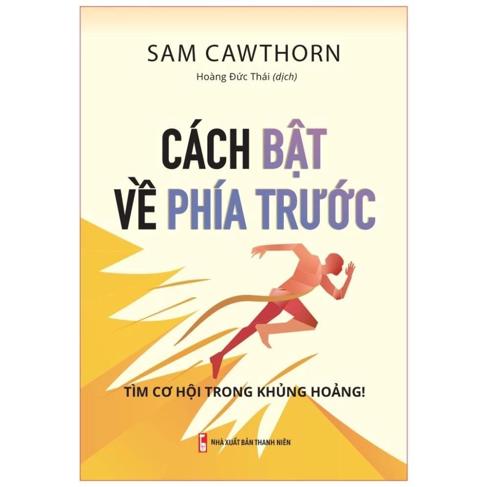 Sách Cách Bật Về Phía Trước - Tìm Cơ Hội Trong Khủng Hoảng - Bản Quyền