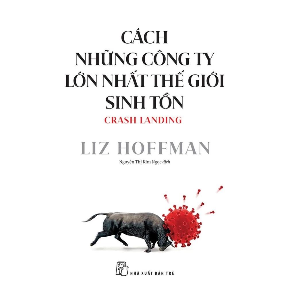Sách Cách Những Công Ty Lớn Nhất Thế Giới Sinh Tồn - Bản Quyền