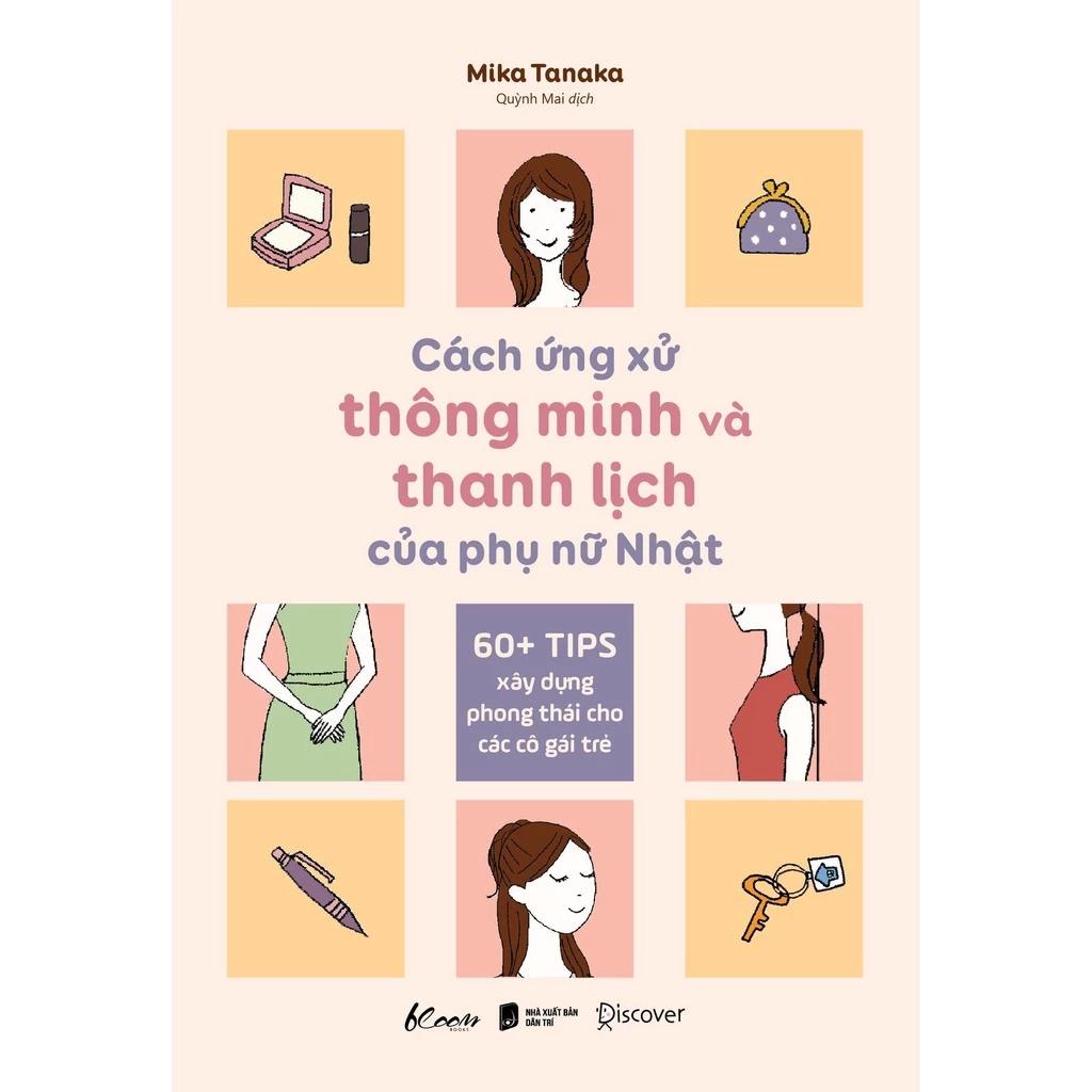 Sách Cách Ứng Xử Thông Minh Và Thanh Lịch Của Phụ Nữ Nhật - Bản Quyền