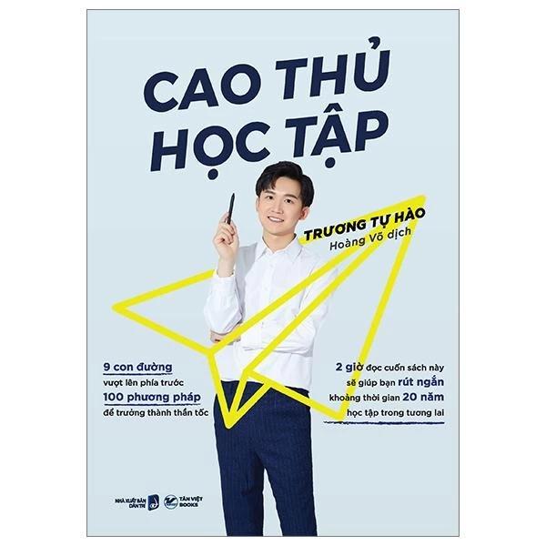 Sách Cao Thủ Học Tập - Trương Tự Hào - Bản Quyền